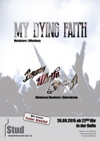 Plakat für My Dying Faith & Snow White Alice D