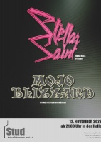 Plakat für Mojo Blizzard & Stellar Saint